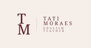 Tati Moraes English Teacher